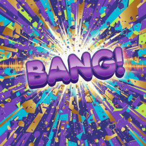 Bang!